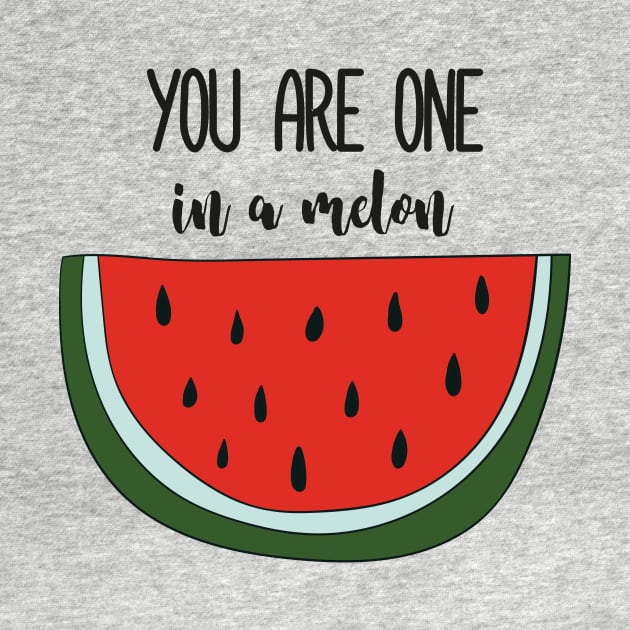 One In A Melon, Cute Funny Watermelon by Dreamy Panda Designs